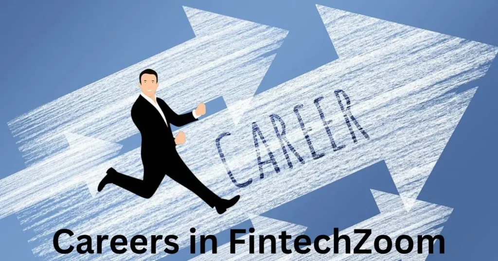 Careers in FintechZoom