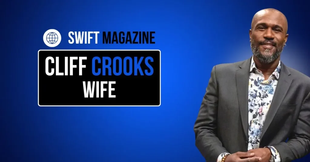 Cliff Crooks Wife