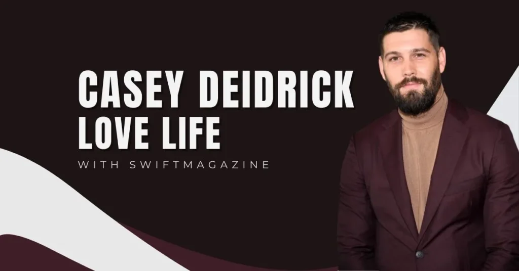 Is He Married or Still Dating? Casey Deidrick’s Love Life