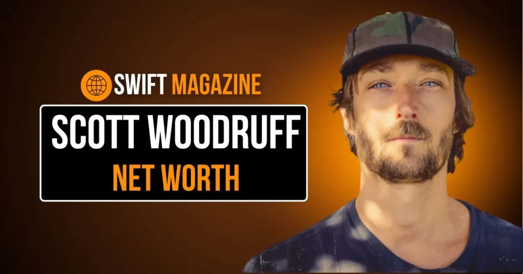 What is Scott Woodruff Net Worth? (2024)